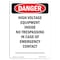 Signmission OSHA Danger Sign, 10" Height, Rigid Plastic, High Voltage Equipment Inside, Portrait OS-DS-P-710-V-2546 - alternate 1